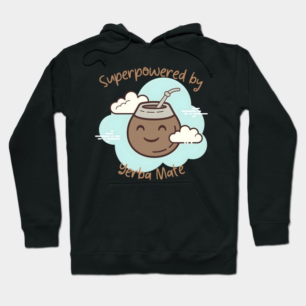 Superpowered by Yerba Mate v2 Hoodie by JapKo